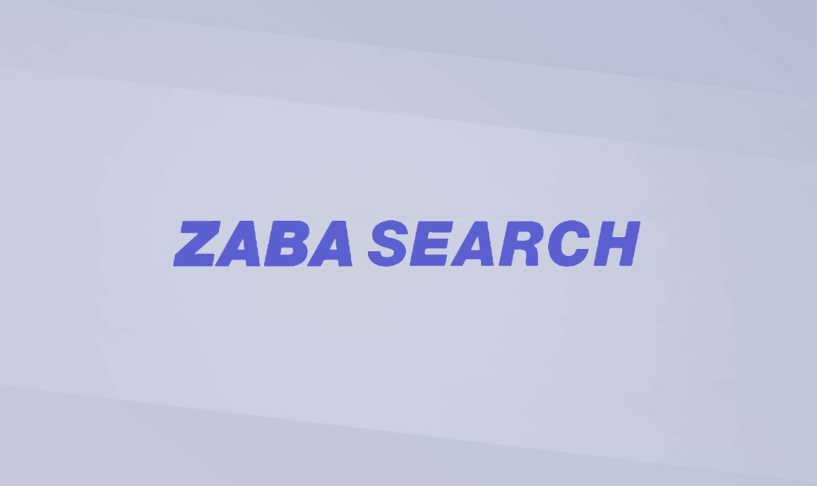 Zabasearch- All You Need to Know about the People Search Engine