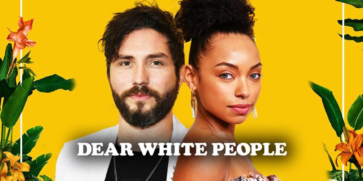 ‘Dear White People’ Season 4: Cast, Release Date & Everything we know so far.